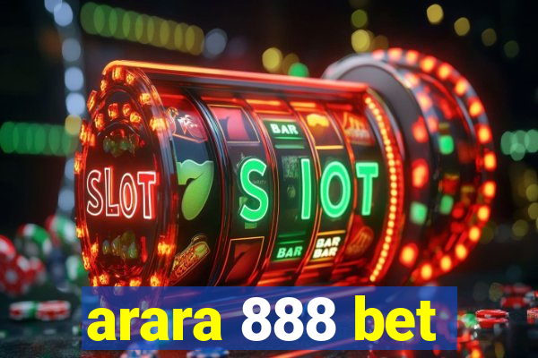 arara 888 bet